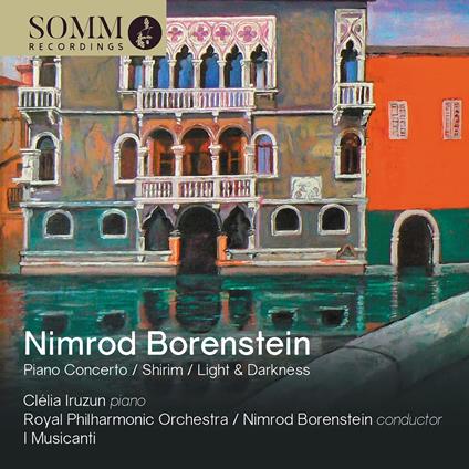 Piano Concerto, Shirim, Light And Darkness - CD Audio di Nimrod Borenstein