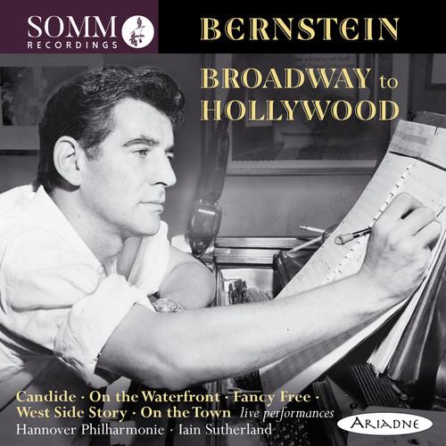 Broadway To Hollywood - CD Audio di Leonard Bernstein