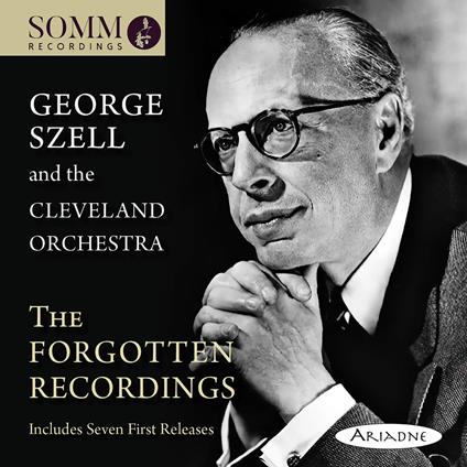 The Forgotten Recordings - CD Audio di George Szell
