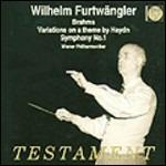 Sinfonia n.1 - Variazioni Haydn - CD Audio di Johannes Brahms,Wilhelm Furtwängler,Wiener Philharmoniker