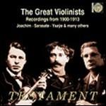 I grandi violinisti dal 1900 al 1913 - CD Audio