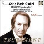 Sinfonia n.7 - CD Audio di Anton Bruckner,Carlo Maria Giulini,Berliner Philharmoniker