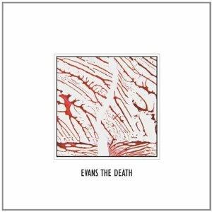 Evans the Death - Vinile LP di Evans the Death