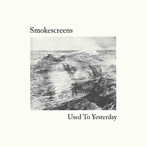Used to Yesterday - Vinile LP di Smokescreens