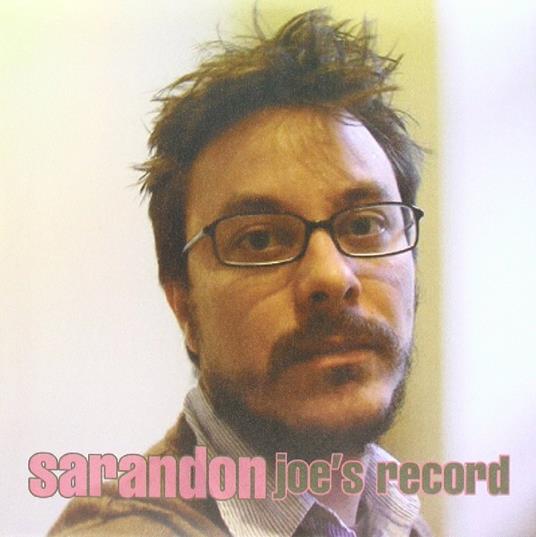 Joe'S Record - Vinile LP di Sarandon