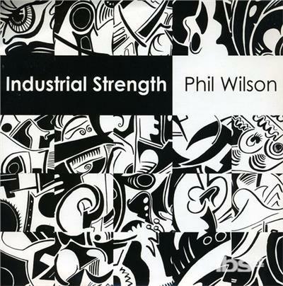 Industrial Strength - Vinile 7'' di Phil Wilson