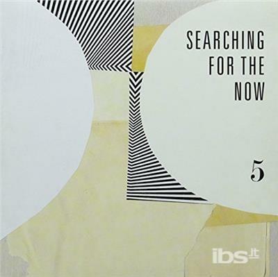 Searching For The Now 5 - Vinile 7''