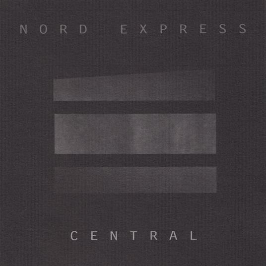 Central - CD Audio di Nord Express