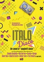 Italo Disco. The Sound Of Spaghetti Dance (DVD)