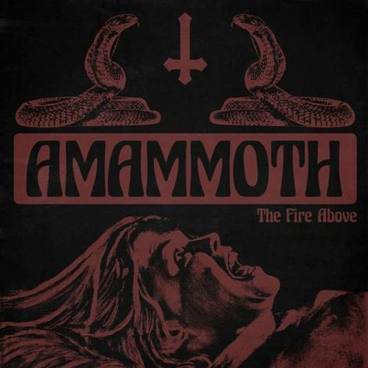Fire Above - CD Audio di Amammoth