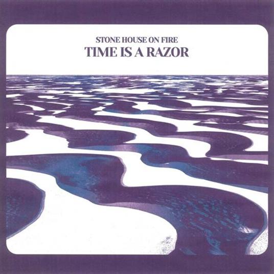 Time Is a Razor (White Vinyl) - Vinile LP di Stone House on Fire