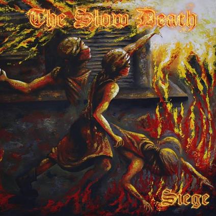 Siege - CD Audio di Slow Death