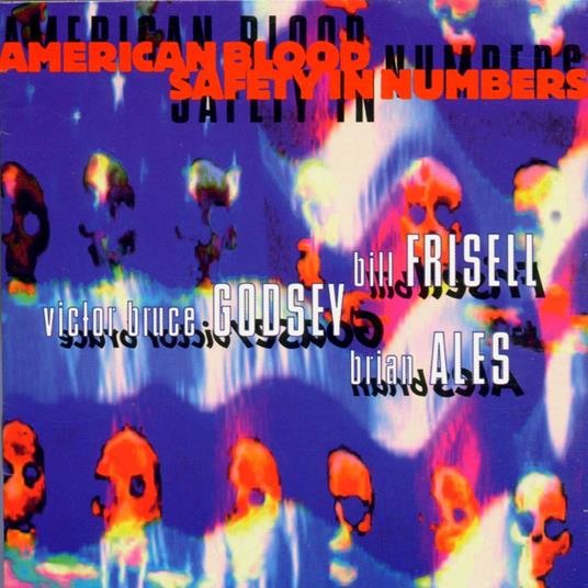 American Blood Safety - CD Audio di Bill Frisell