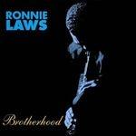 Brotherhood - CD Audio di Ronnie Laws