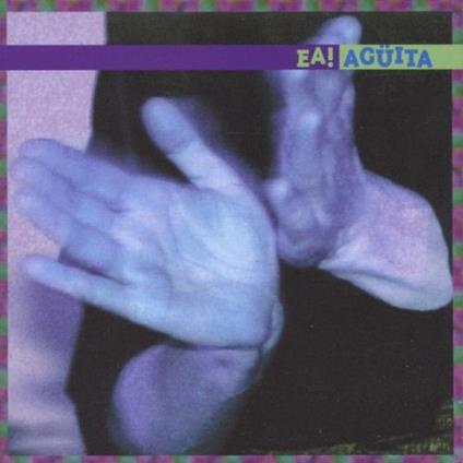 Aguita - CD Audio di EA