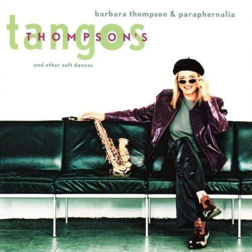 Thompson's Tangos - CD Audio di Barbara Thompson