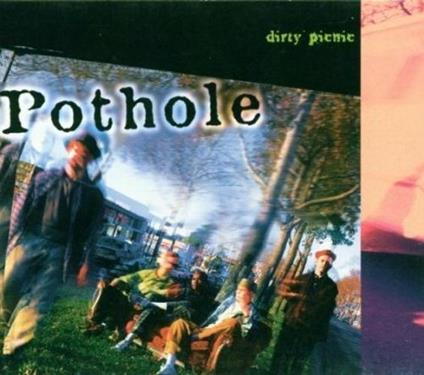 Dirty Picnic - CD Audio di Pothole