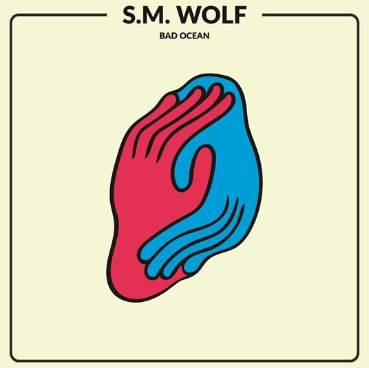 Bad Ocean - Vinile LP di S.M. Wolf