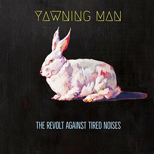 Revolt Against Tired Noises (Coloured Vinyl) - Vinile LP di Yawning Man