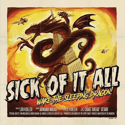 Wake The Sleeping Dragon! - CD Audio di Sick of it All
