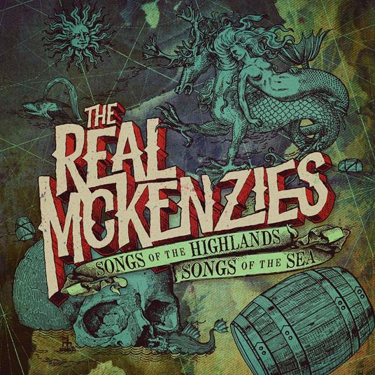 Songs Of The Highlands, Songs Of The Sea - Vinile LP di Real McKenzies