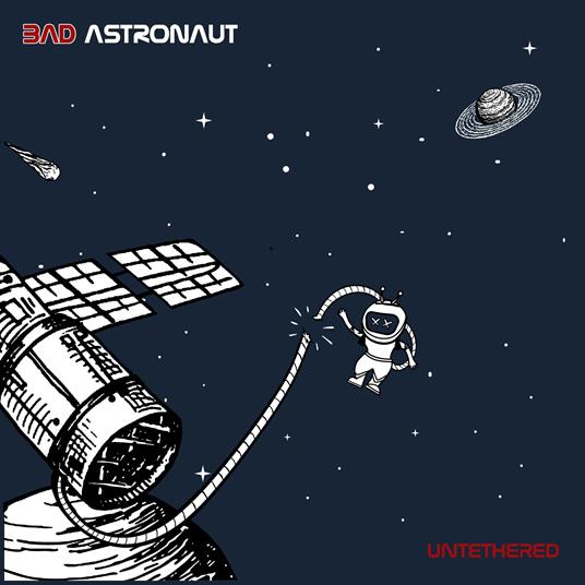 Untethered - Vinile LP di Bad Astronaut