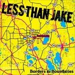 Borders & Boundaries (2 LP Coloured) - Vinile LP di Less Than Jake