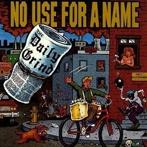 Daily Grind - Vinile LP di No Use for a Name
