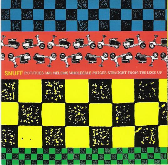 Potatoes & Melons - CD Audio di Snuff
