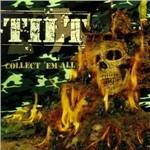 Collect 'Em All - CD Audio di Tilt