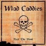 Rock the Plank - Vinile LP di Mad Caddies