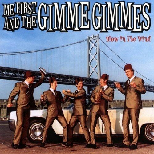 Blow in the Wind - Vinile LP di Me First and the Gimme Gimmes