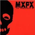 The Renaissance (Ep) - CD Audio di MXPX