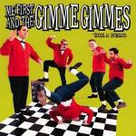 Take a Break - CD Audio di Me First and the Gimme Gimmes