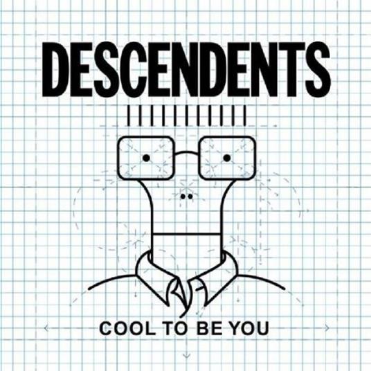 Cool to Be You - Vinile LP di Descendents