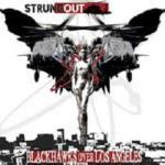 Black Hawks Over Los Angeles - CD Audio di Strung Out