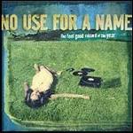 The Feel Good Record of the Year - CD Audio di No Use for a Name