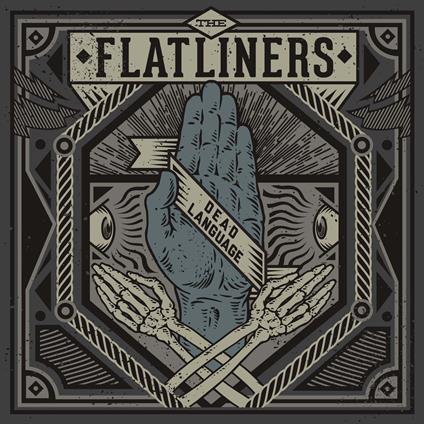 Dead Language - Vinile LP di Flatliners