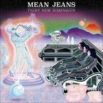 Tight New Dimension - Vinile LP di Mean Jeans