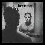 Face to Face - Vinile LP di Face to Face