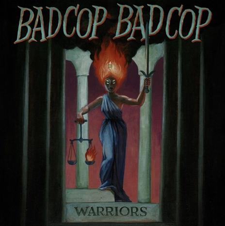 Warriors - Vinile LP di Bad Cop / Bad Cop