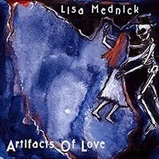 Artifacts of Love - CD Audio di Lisa Mednick