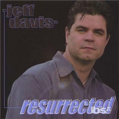 Resurrected - CD Audio di Jeff Davis
