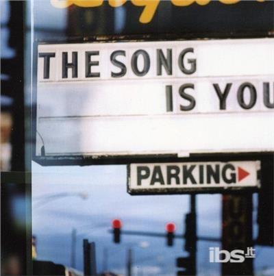 Song Is You - CD Audio di Ancient Greeks