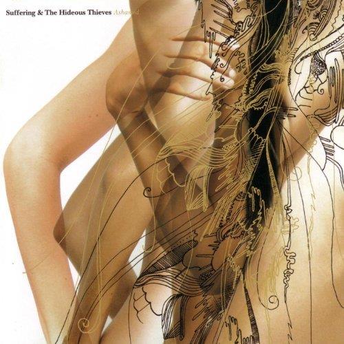 Suffering & The Hideous Thieves - Ashamed - CD Audio