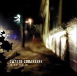 Unfortunately - CD Audio di Dwayne Sodahberk