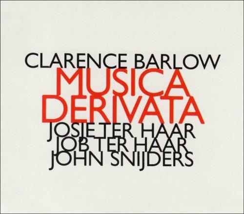 Musica derivata - CD Audio di Clarence Barlow