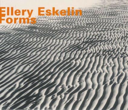 Forms - CD Audio di Ellery Eskelin