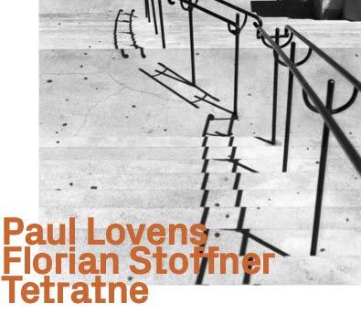Tetratne W- Florian Stoff - CD Audio di Paul Lovens