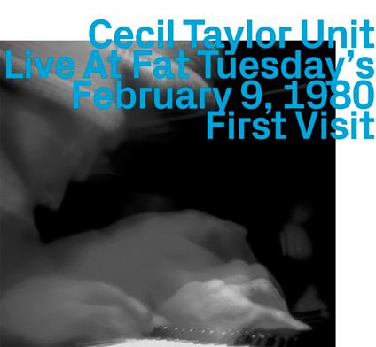 Live At Fat Tuesday'S February 9 1980 - CD Audio di Cecil Taylor
